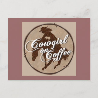 Postal "Cowgirl On Coffee"