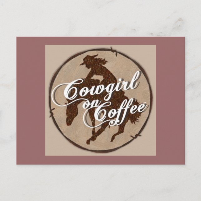 Postal "Cowgirl On Coffee" (Anverso)