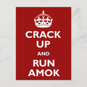Postal Crack Up y Run Amok
