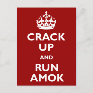 Postal Crack Up y Run Amok
