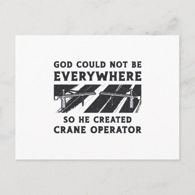 Postal Crane Operator God Could Not Be Driver Worker (Anverso)
