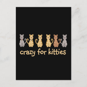 Postal Crazy Para Kitties, camisetas y regalos
