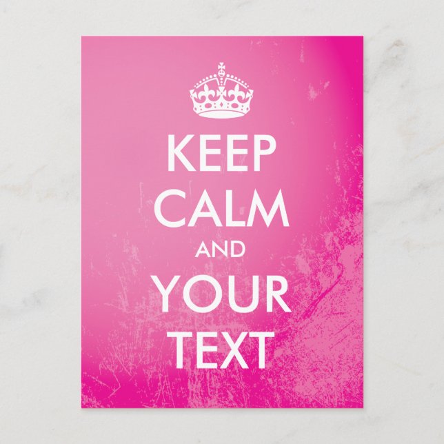 Postal Crea tu propio "Keep Calm" (grano rosa) (Anverso)