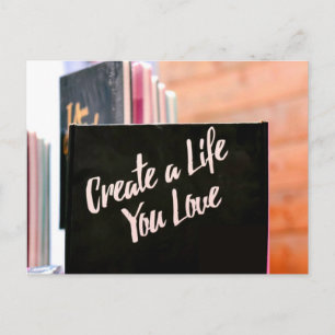 Postal Crea una vida que amas