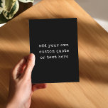 Postal Crear su propia cotización<br><div class="desc">Crea tu propia postal con texto de máquina de escribir minimalista.</div>
