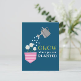 Postal Crecer donde te plantan inspirador de bolsillo