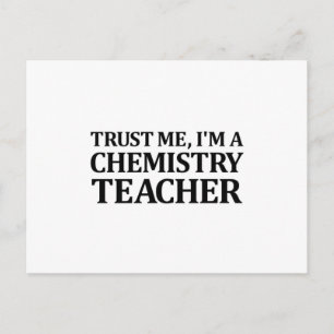 Postal Créeme, Soy Un Profesor De Química