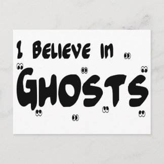 Postal Creo En Los Fantasmas