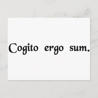 Postal Creo que, por lo tanto, lo soy.