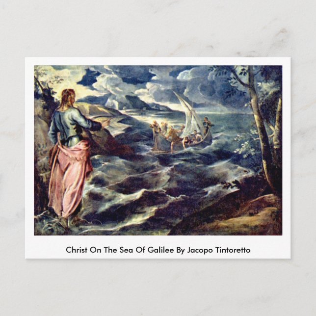 Postal Cristo En El Mar De Galilea Por Jacopo Tintoretto (Anverso)