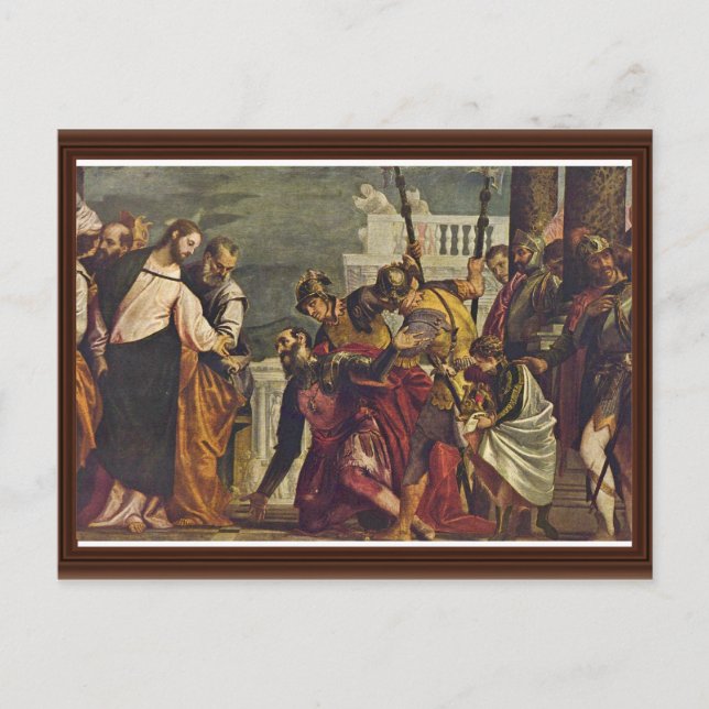 Postal Cristo Y El Centurión De Capernaúm Por Veronés (Anverso)