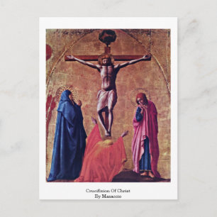 Postal Crucifixión De Cristo Por Masaccio