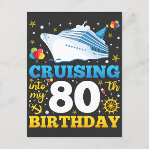 Postal Cruising In My 80 Birthday Party