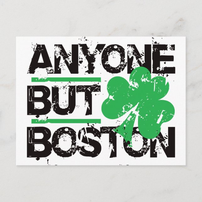 Postal ¡Cualquiera menos Boston! (Anverso)