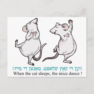 Postal "Cuando el gato duerme, los ratones bailan"