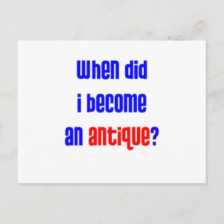 Postal ¿Cuándo me convertí en una antigua? 2