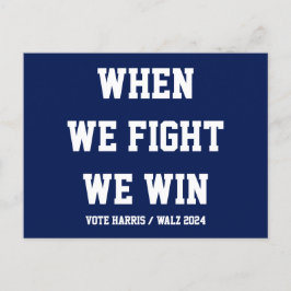 Postal Cuando Peleamos Ganamos Harris Walz