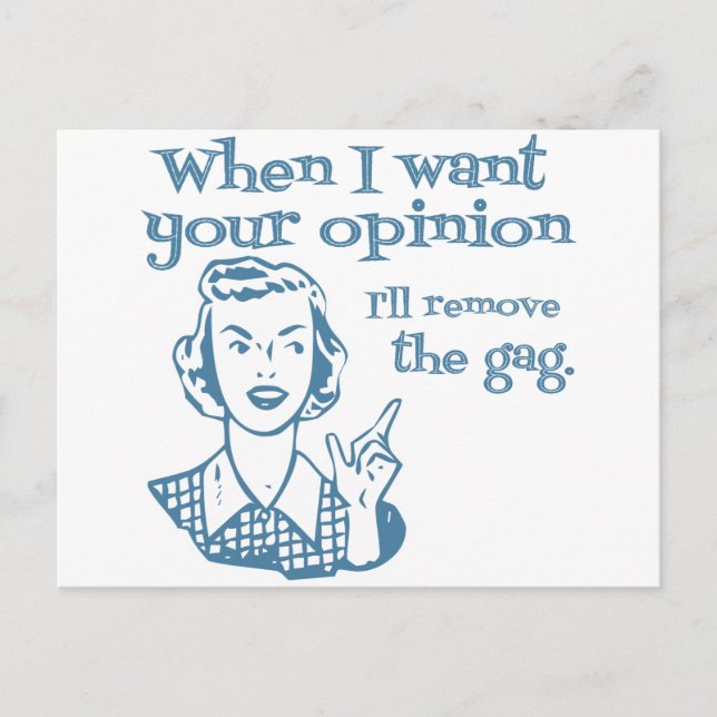 Postal Cuando quiera tu opinión voy a quitar el azul de l (Anverso)