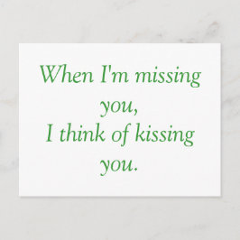 Postal cuando te echo de menos...