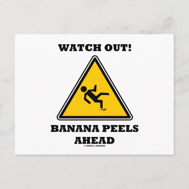 Postal ¡Cuidado! Banana Peels Ahead (Señalización) (Anverso)