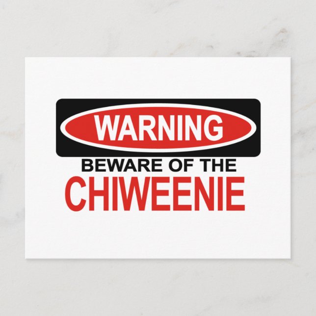 Postal Cuidado Con Chiweenie (Anverso)