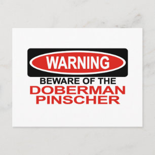 Postal Cuidado Con Doberman Pinscher