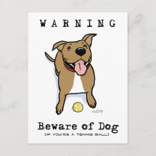 Postal Cuidado con Dog (si eres una pelota de tenis)