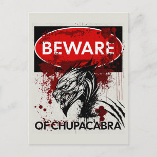 Postal Cuidado con el cartel de Chupacabra