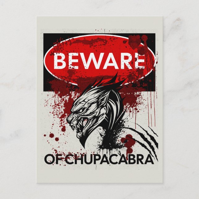 Postal Cuidado con el cartel de Chupacabra (Anverso)