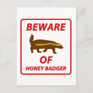 Postal Cuidado con Honey Badger