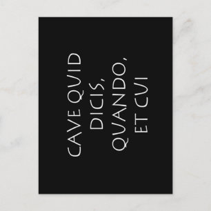 Postal Cuidado con lo que dices cuándo y a quién