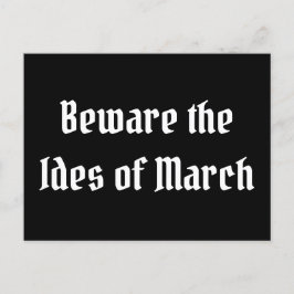 Postal Cuidado con los ides de marzo