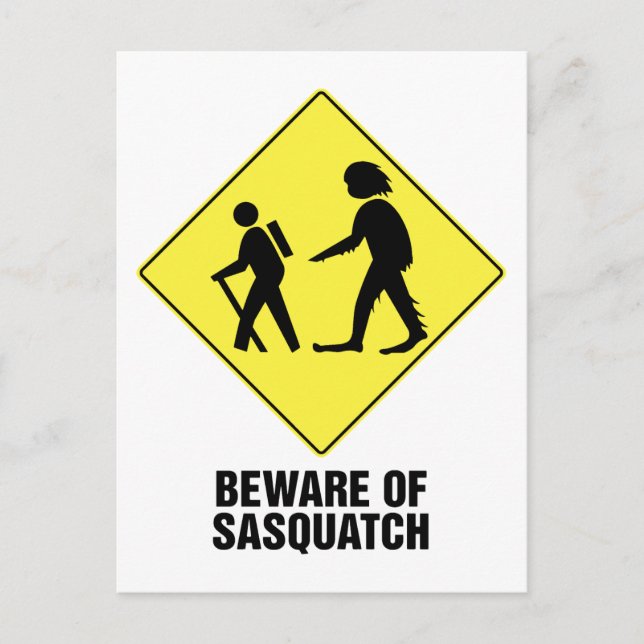 Postal Cuidado con Sasquatch (Anverso)