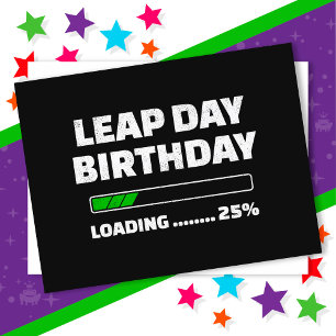 Postal Cumpleaños 29 de febrero año bisiesto Cargando 25%