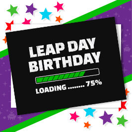 Postal Cumpleaños año bisiesto 29 de febrero 75% Cargando