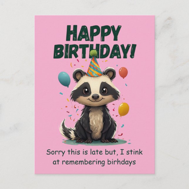 Postal Cumpleaños atrasado de zorrillo divertido (Anverso)