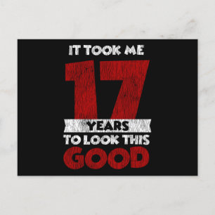 Postal Cumpleaños de 17 años Me hizo verme bien Cumpleaño