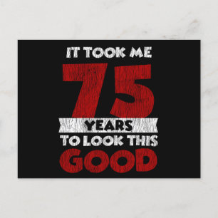 Postal Cumpleaños De 75 Años Me Hizo Ver Bien Cumpleaños 