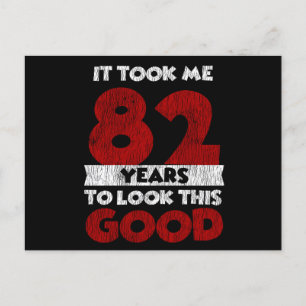 Postal Cumpleaños de 82 años me hizo verme bien Cumpleaño
