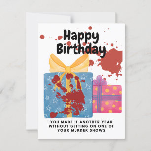 Postal Cumpleaños de True Crime que no terminan en un pro