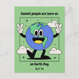 Postal Cumpleaños del Día de la Tierra Nacido el 22 de ab