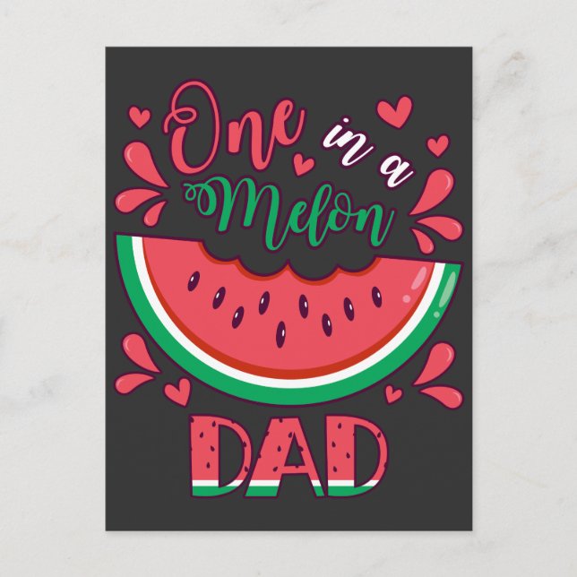 Postal Cumpleaños del papá fiesta uno en un melón (Anverso)