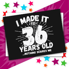 Postal Cumpleaños Divertido 36 Años Sarcástico Meme