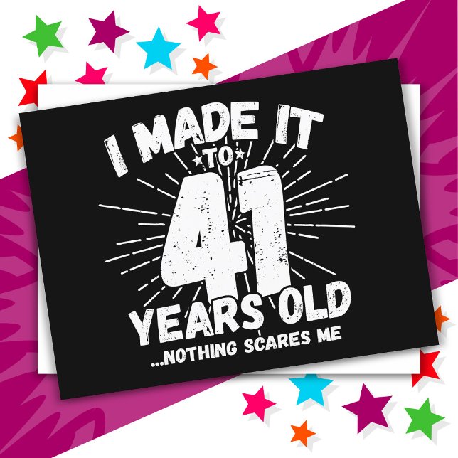 Postal Cumpleaños divertido 41 años meme sarcástico graci (Subido por el creador)