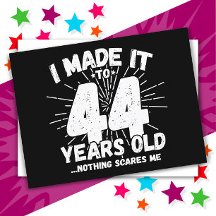 Postal Cumpleaños Divertido 44 Años con Meme Sarcastico
