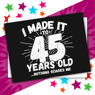 Postal Cumpleaños Divertido 45 Años Meme Sarcástico