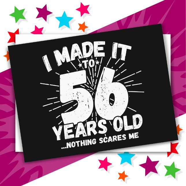 Postal Cumpleaños Divertido 56 Años Sarcástico Cumpleaños (Subido por el creador)