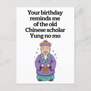 Postal Cumpleaños Divertido Anciano Erudito Chino Yung No