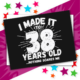 Postal Cumpleaños divertido de 38 años con meme sarcástic