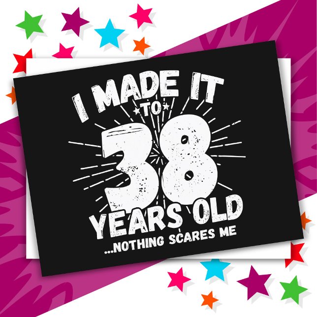 Postal Cumpleaños divertido de 38 años con meme sarcástic (Subido por el creador)